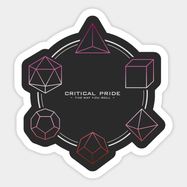 DnD Critical Pride Lesbian Sticker by cibokilley